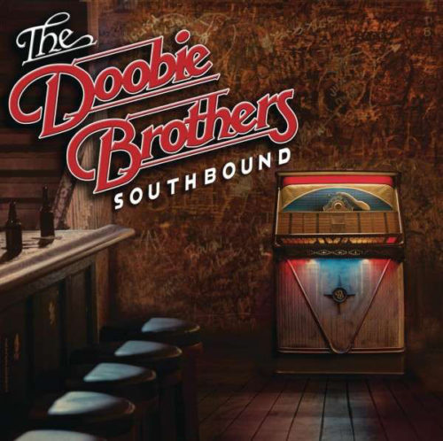 The Doobie Brothers – Southbound